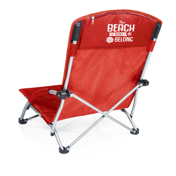 Beach Sayings The Beach is Where I Belong - Tranquility Beach Chair with Carry Bag
